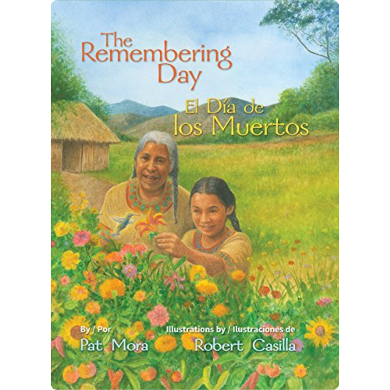 El dia de los muertos/ The Remembering Day