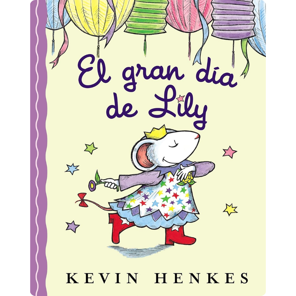 El Gran Día de Lily/ Lily's Big Day