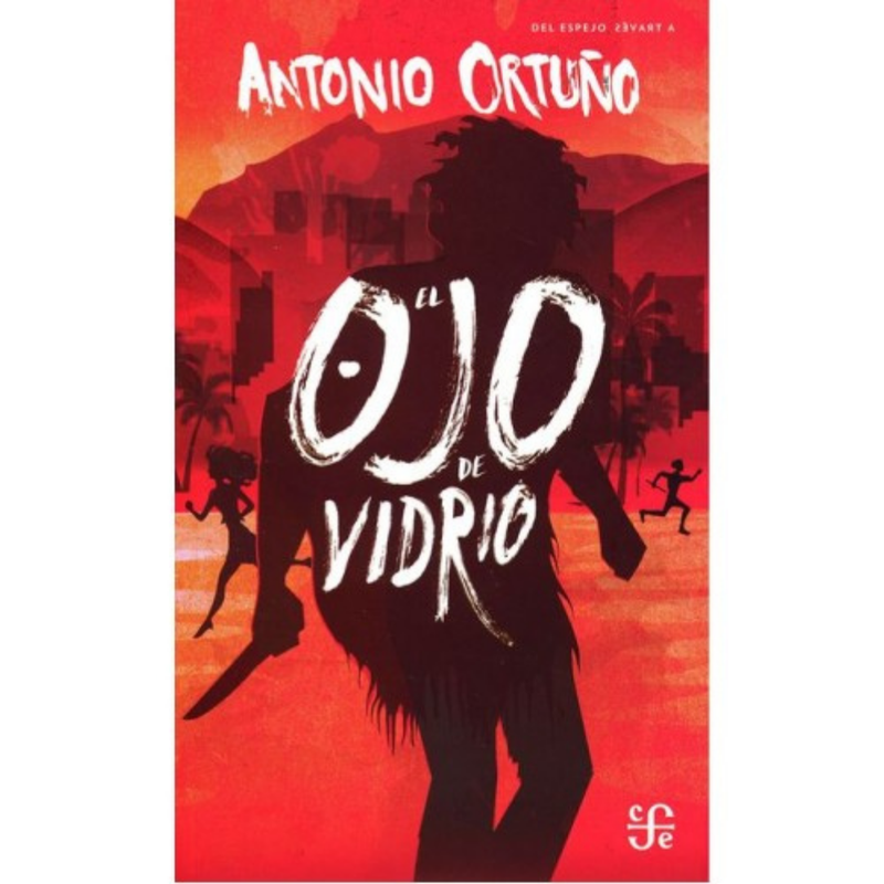 El Ojo de Vidrio