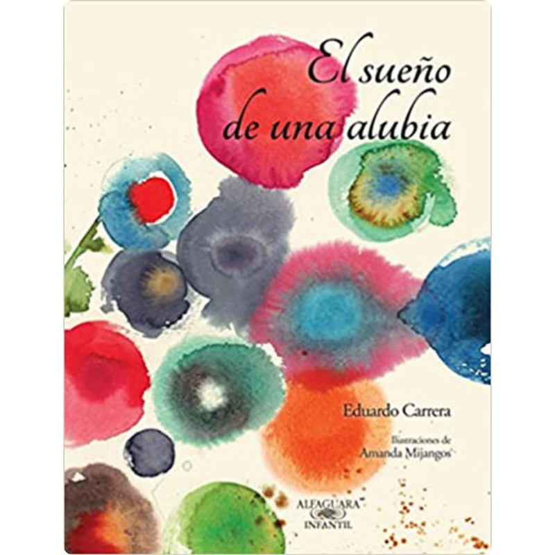 El Sueno de Una Alubia