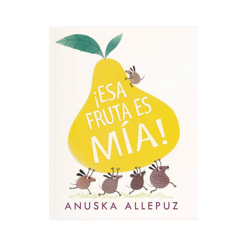 Esa fruta es mía