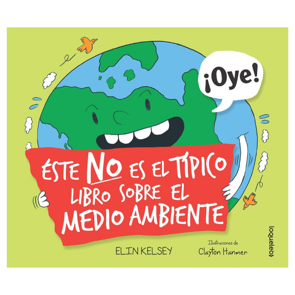 Este No Es El Tipico Libro Sobre El Medio Ambiente