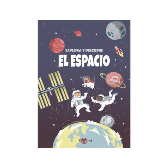 Explora y Descubre. El espacio