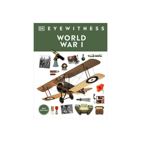 DK Eyewitness World War I