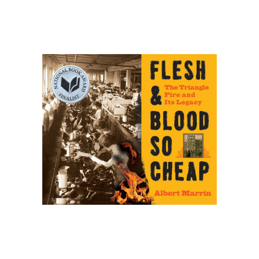 Flesh and Blood So Cheap: The Triangle Fire and Its Legacy