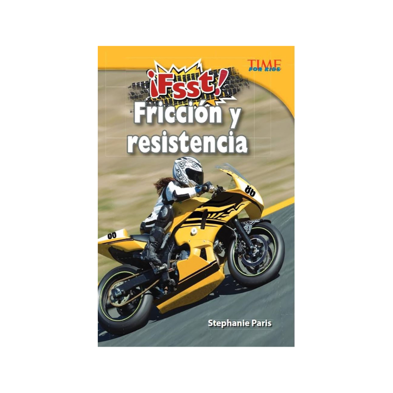 ¡Fsst! Fricción y resistencia — Stephanie Paris