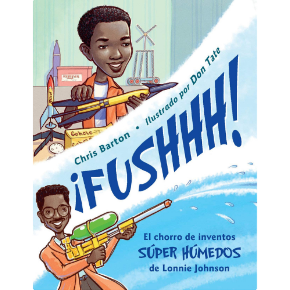 ¡Fushhh!: El Chorro de Inventos Súper Húmedos de Lonnie Johnson