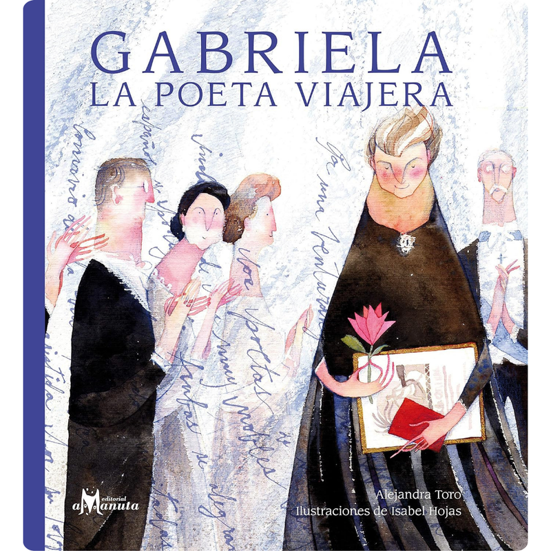 Gabriela la poeta viajera