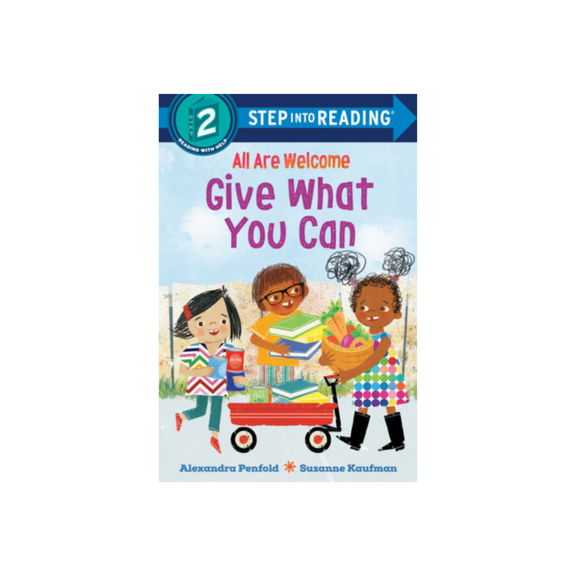 Give What You Can (An All Are Welcome Early Reader)