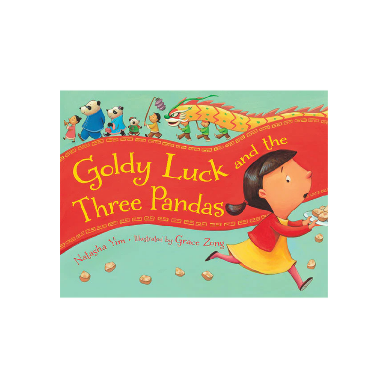 Goldy Luck and the Three Pandas — Natasha Yim