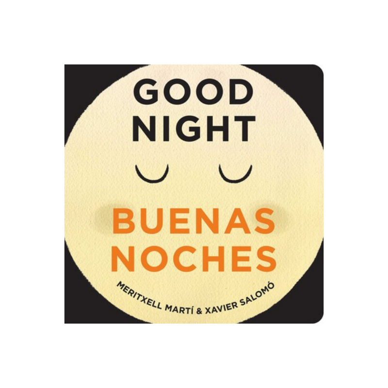 Good Night / Buenas Noches