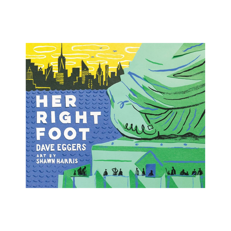 Her Right Foot — Dave Eggers