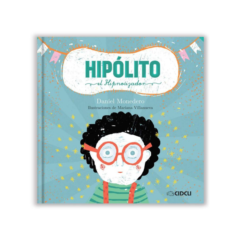 Hipólito el hipnotizador — Daniel Monedero