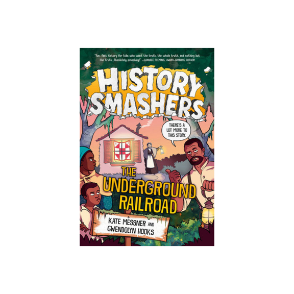 History Smashers: The Underground Railroad