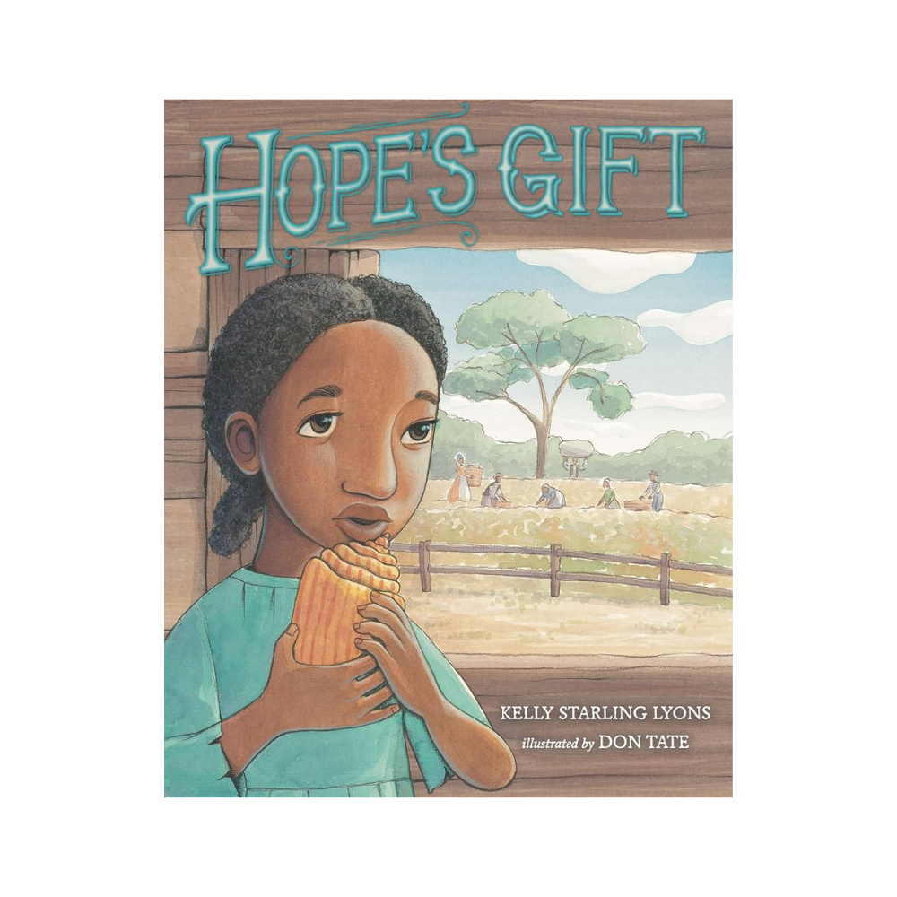 Hope's Gift — Kelly Starling Lyons