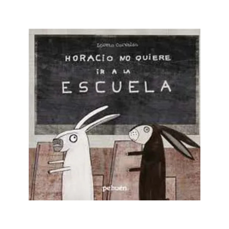 Horacio no quiere ir a la escuela