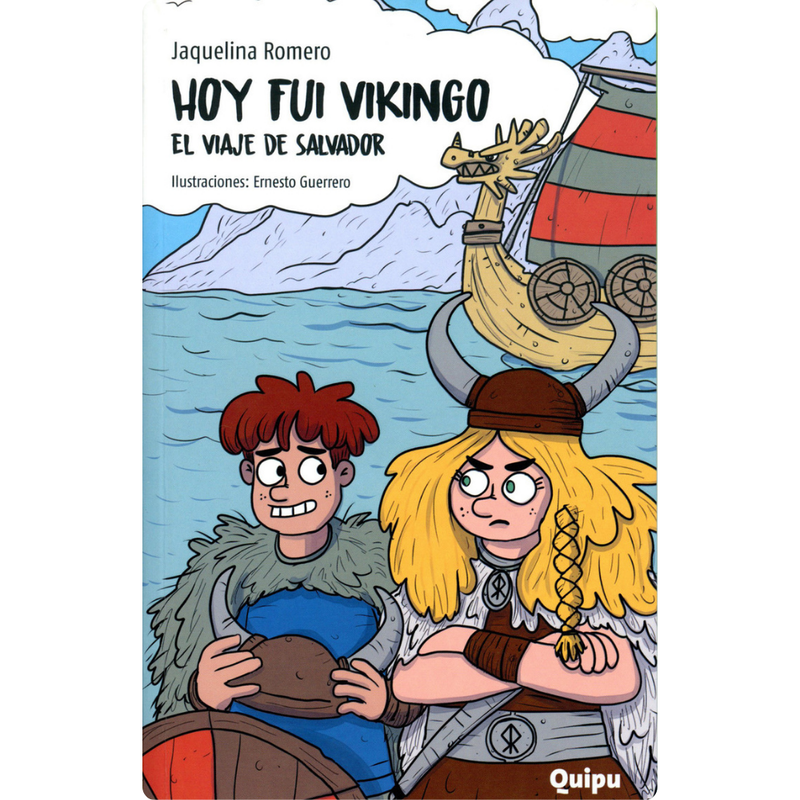 Hoy fui vikingo 1. El viaje de Salvador