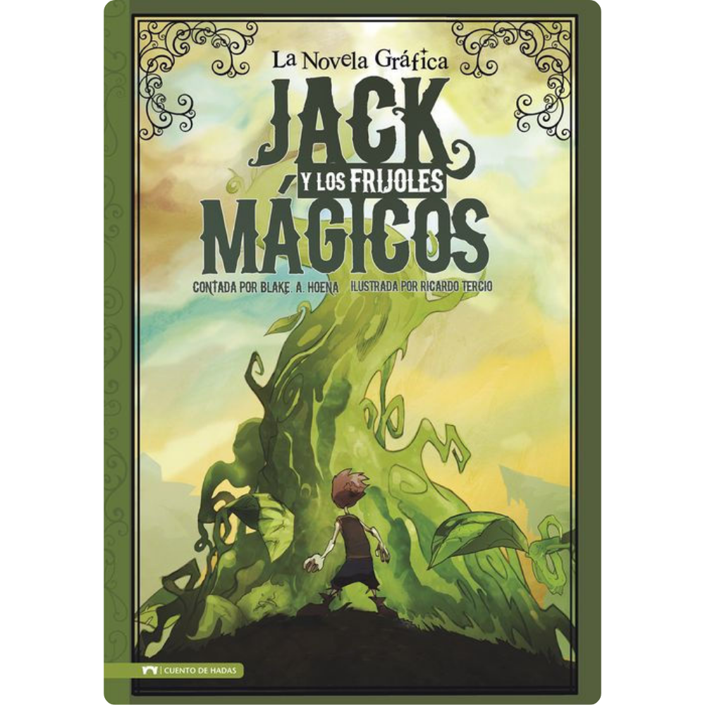 Jack y los frijoles mágicos. La novela gráfica
