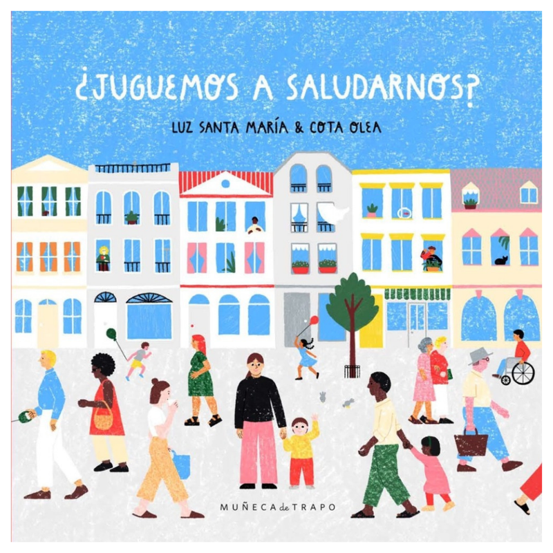 ¿Juguemos a saludarnos?