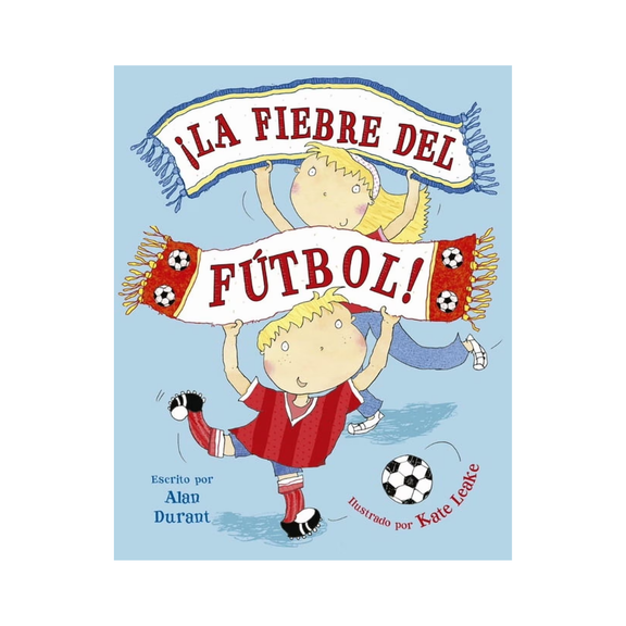 ¡La fiebre del fútbol! — Alan Durant