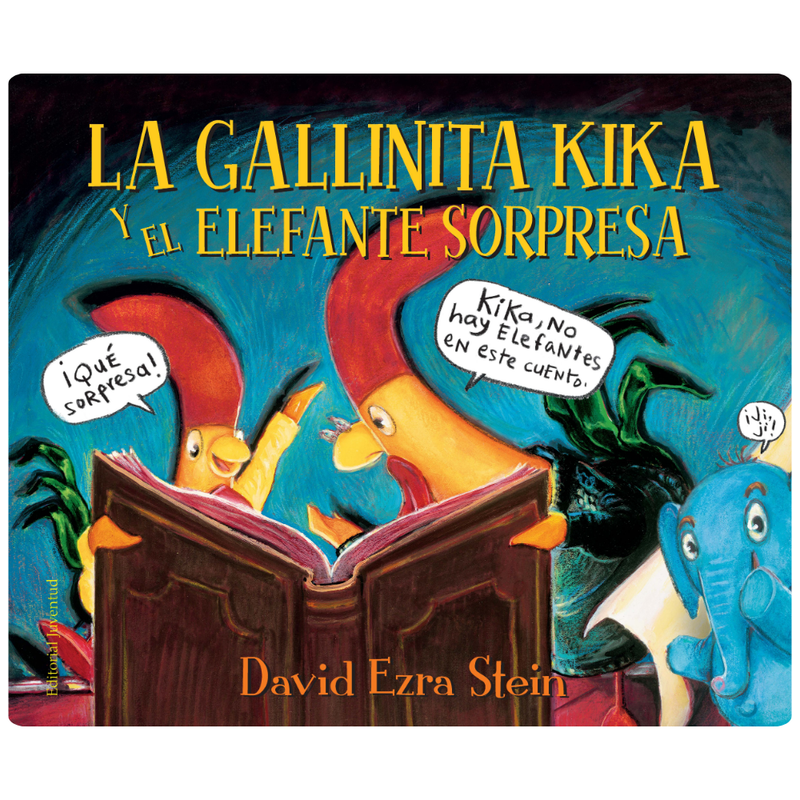 La gallinita Kika y el elefante sorpresa