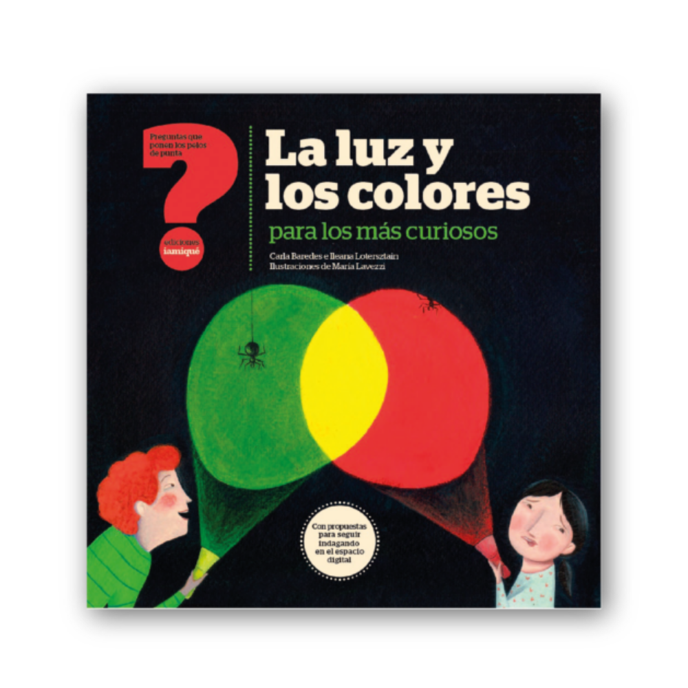 La luz y los colores para los más curiosos