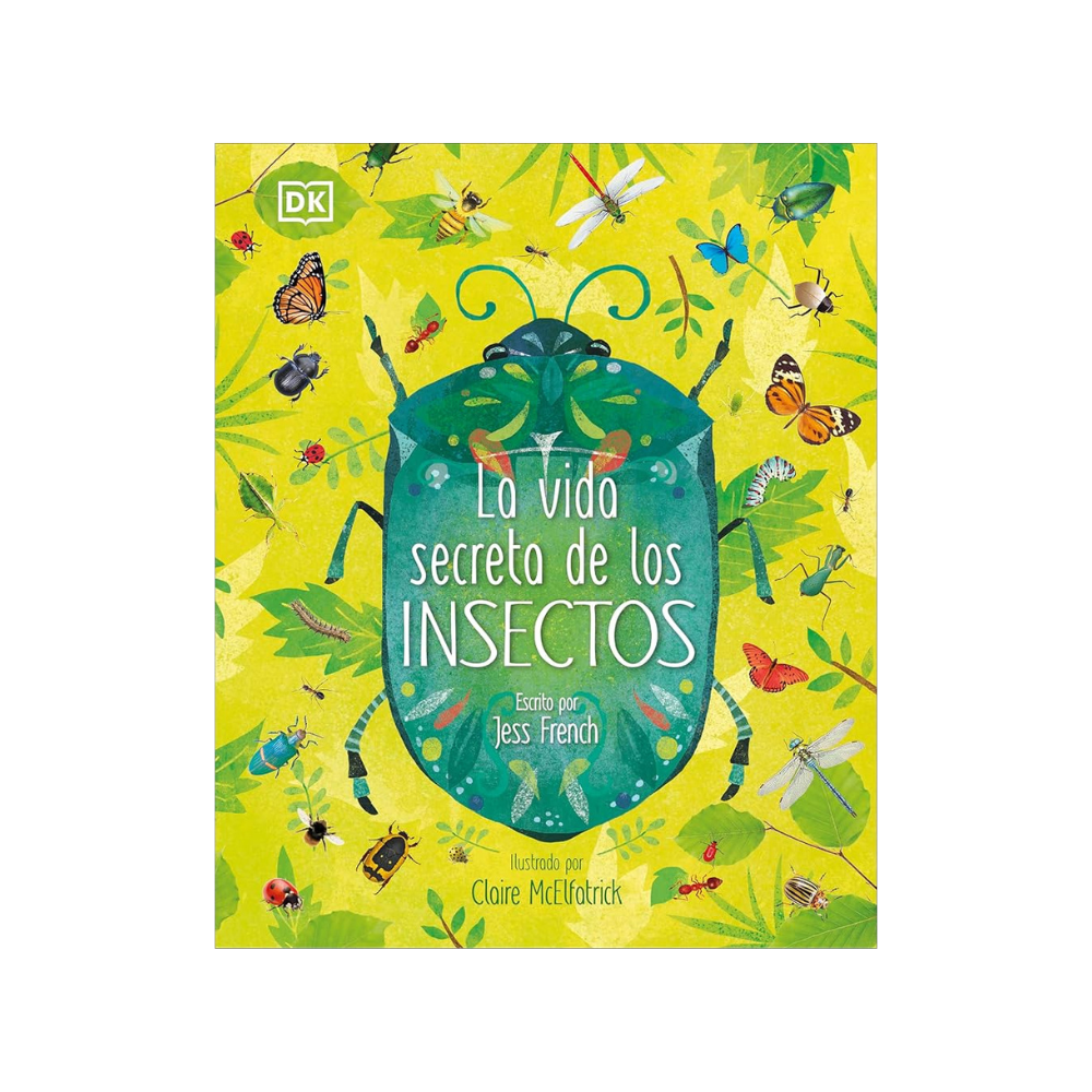 La vida secreta de los insectos — Jess French