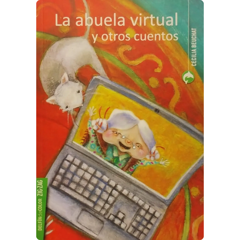 La abuela virtual y otros cuentos
