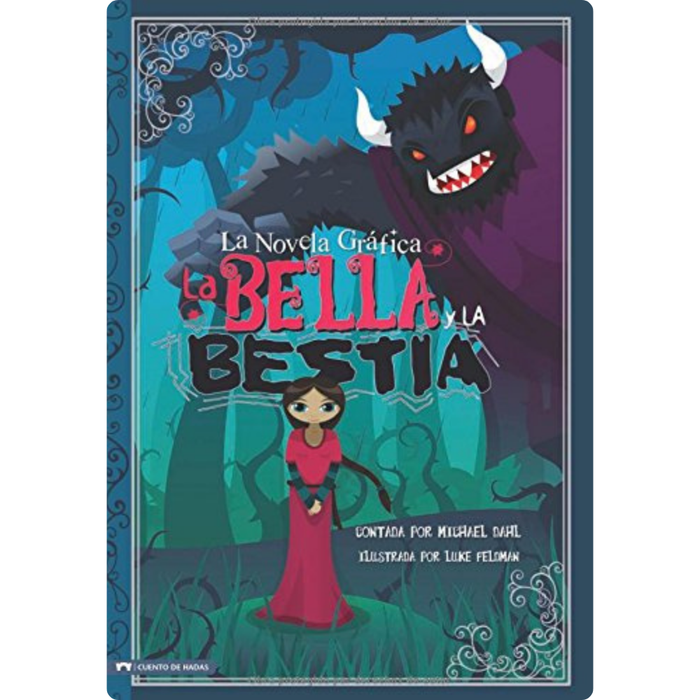 La Bella Y La Bestia. La Novela Grafica