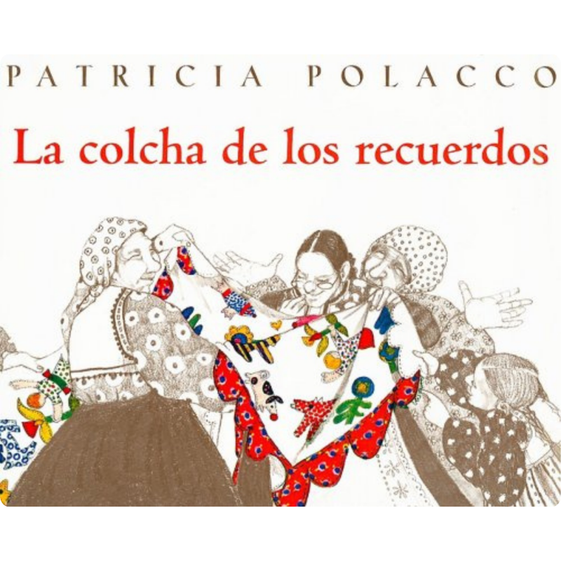 La Colcha De Los Recuerdos