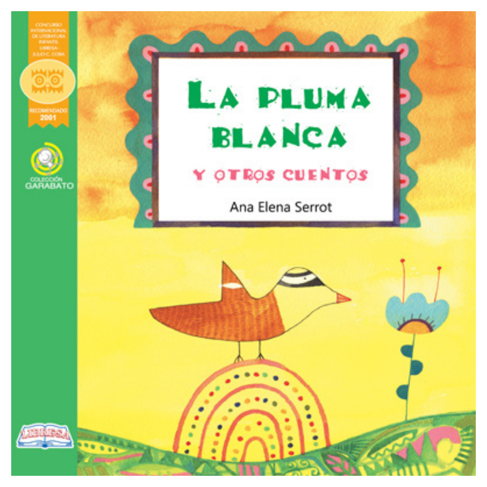 La pluma blanca y otras cuentos