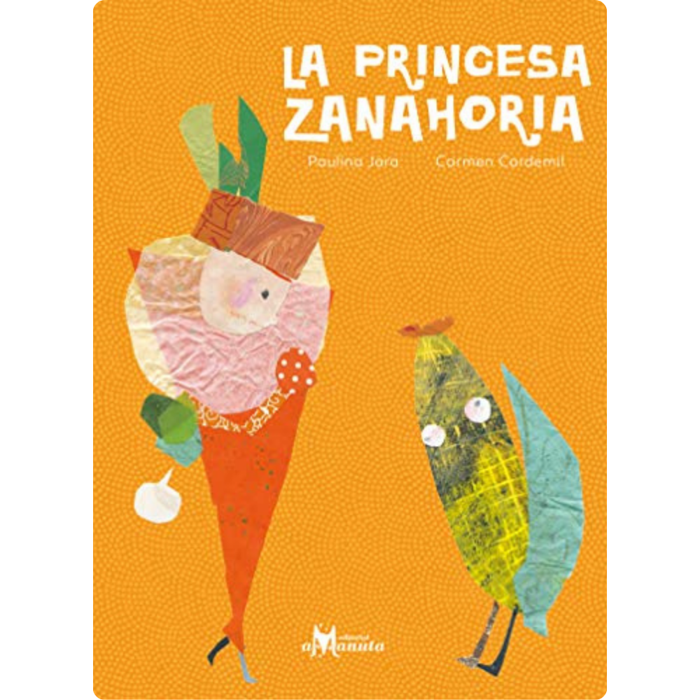 La princesa zanahoria
