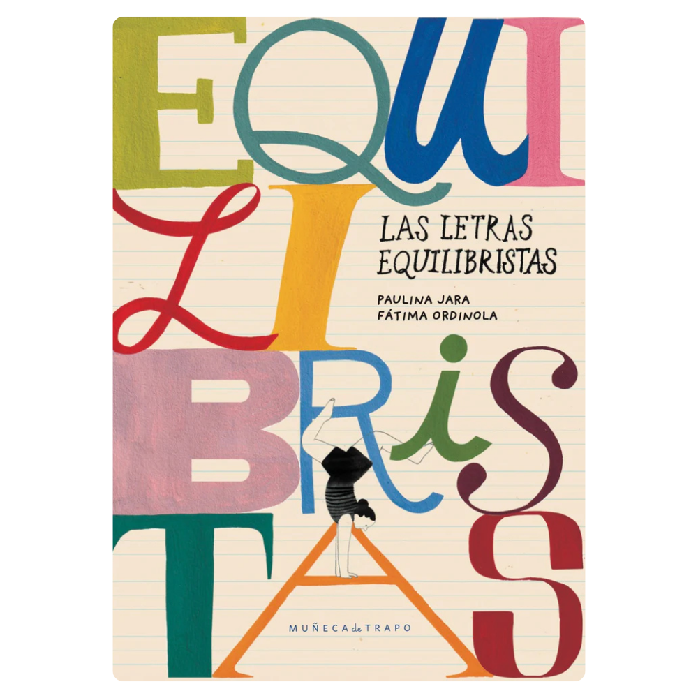 Las letras equilibristas