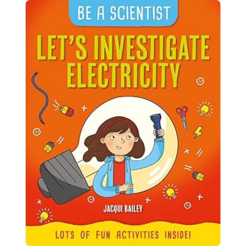 Let's Investigate Electricity