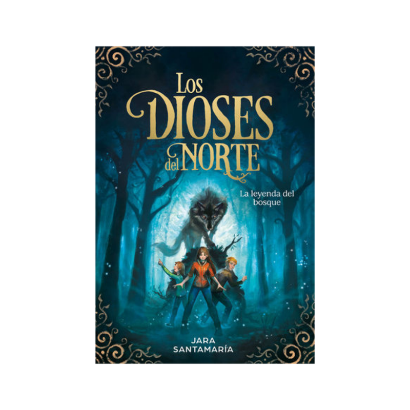 Los dioses del Norte. La leyenda del bosque