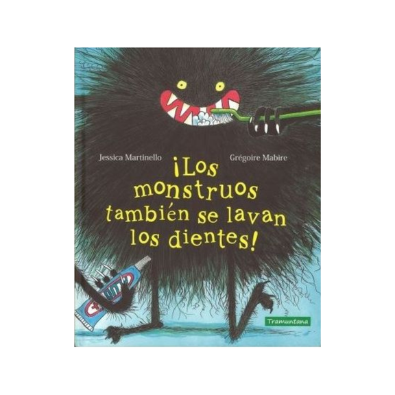 ¡Los monstruos también se lavan los dientes!