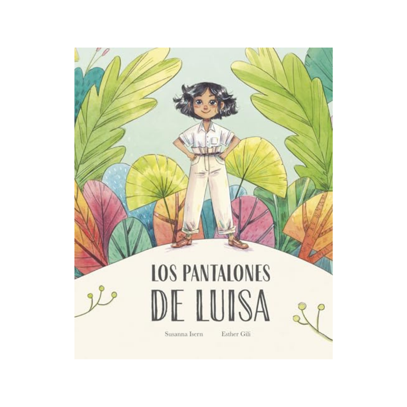 Los pantalones de Luisa