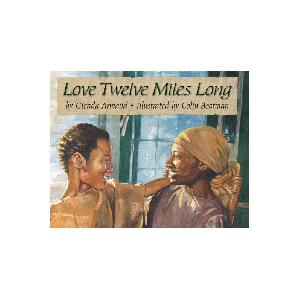 Love Twelve Miles Long — Glenda Armand