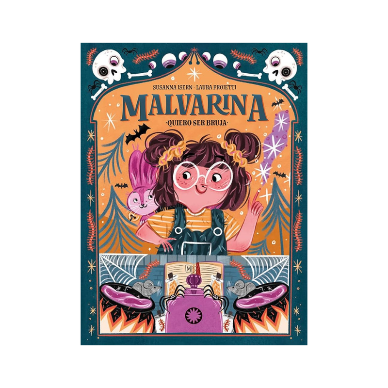 Malvarina #1. Quiero ser una bruja