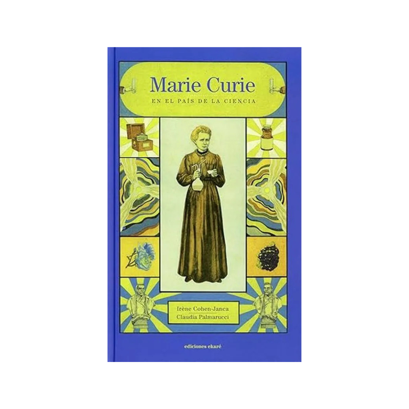 Marie Curie en el país de la ciencia