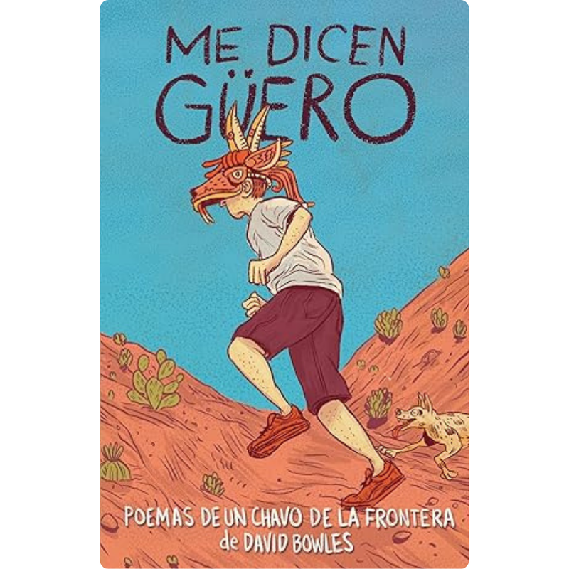 Me dicen güero