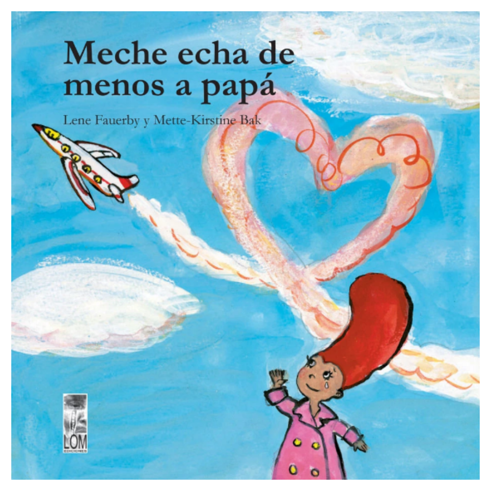 Meche echa de menos a papá