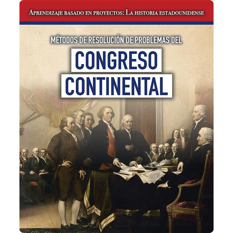 Método de resolución de problemas del Congreso Continental