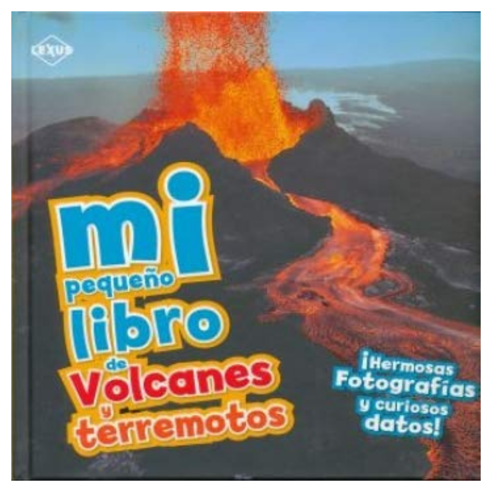 Mi pequeño libro de volcanes y terremotos