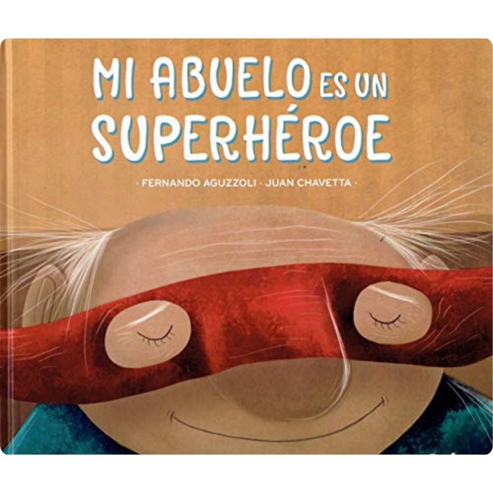 Mi abuelo es un superhéroe