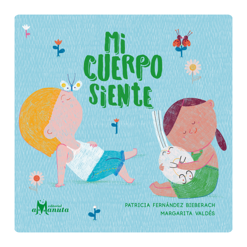 Mi cuerpo siente