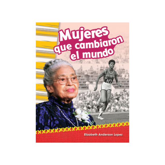 Mujeres que cambiaron el mundo — Elizabeth Anderson Lopez