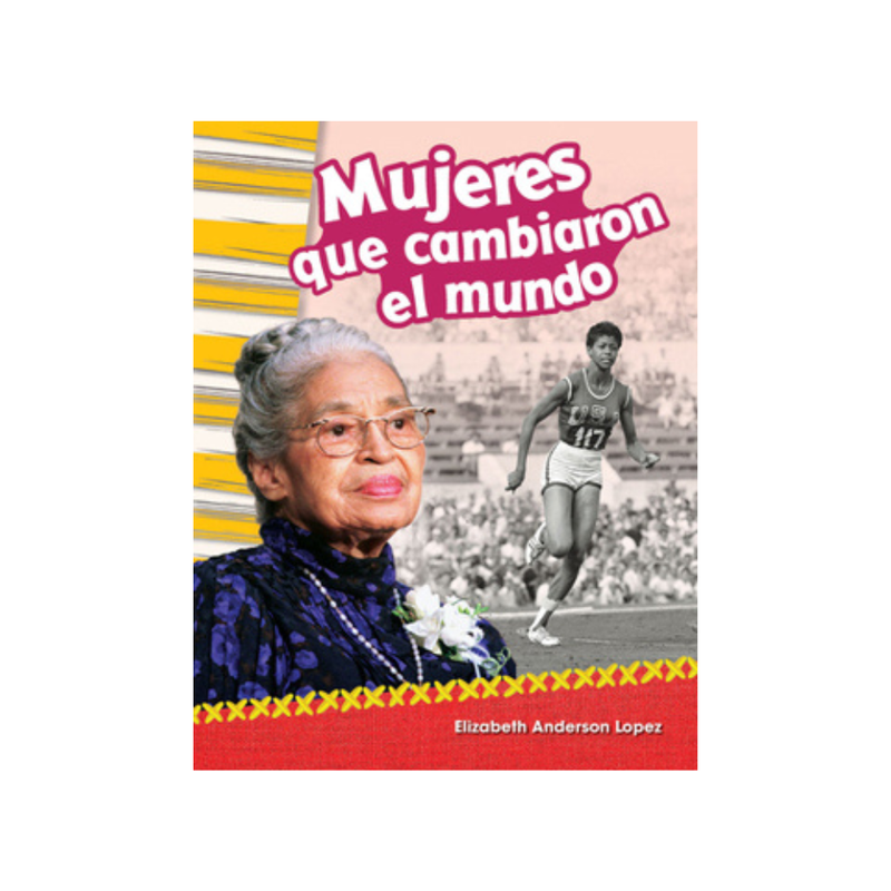 Mujeres que cambiaron el mundo — Elizabeth Anderson Lopez