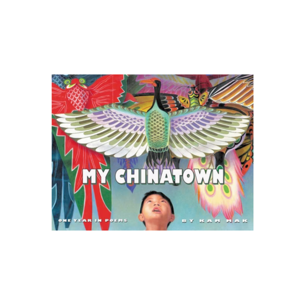 My Chinatown: One Year in Poems