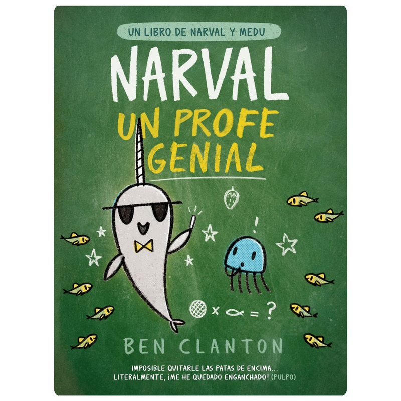 Narval, un profe genial
